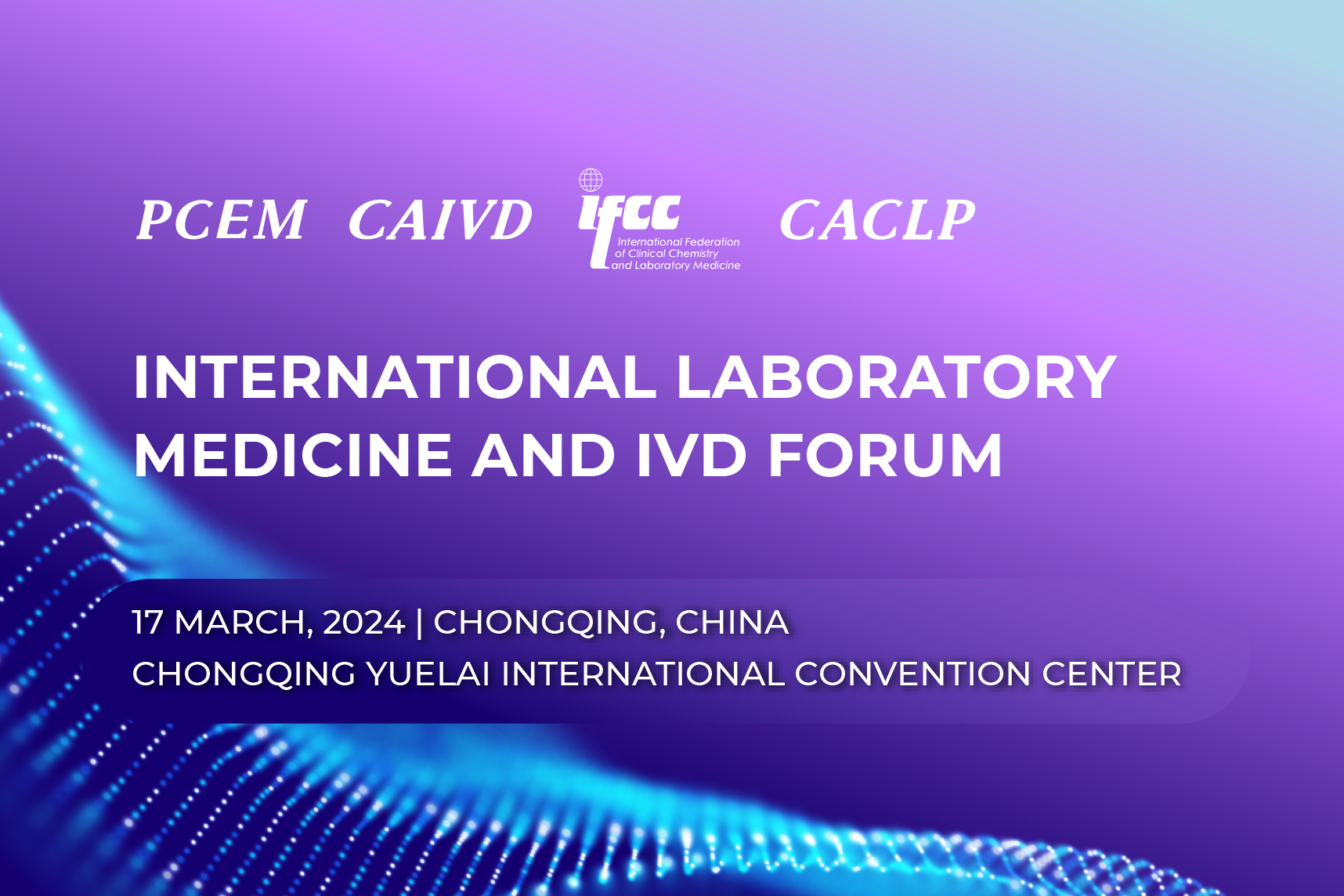 International Laboratory Medicine and In Vitro Diagnostics Forum