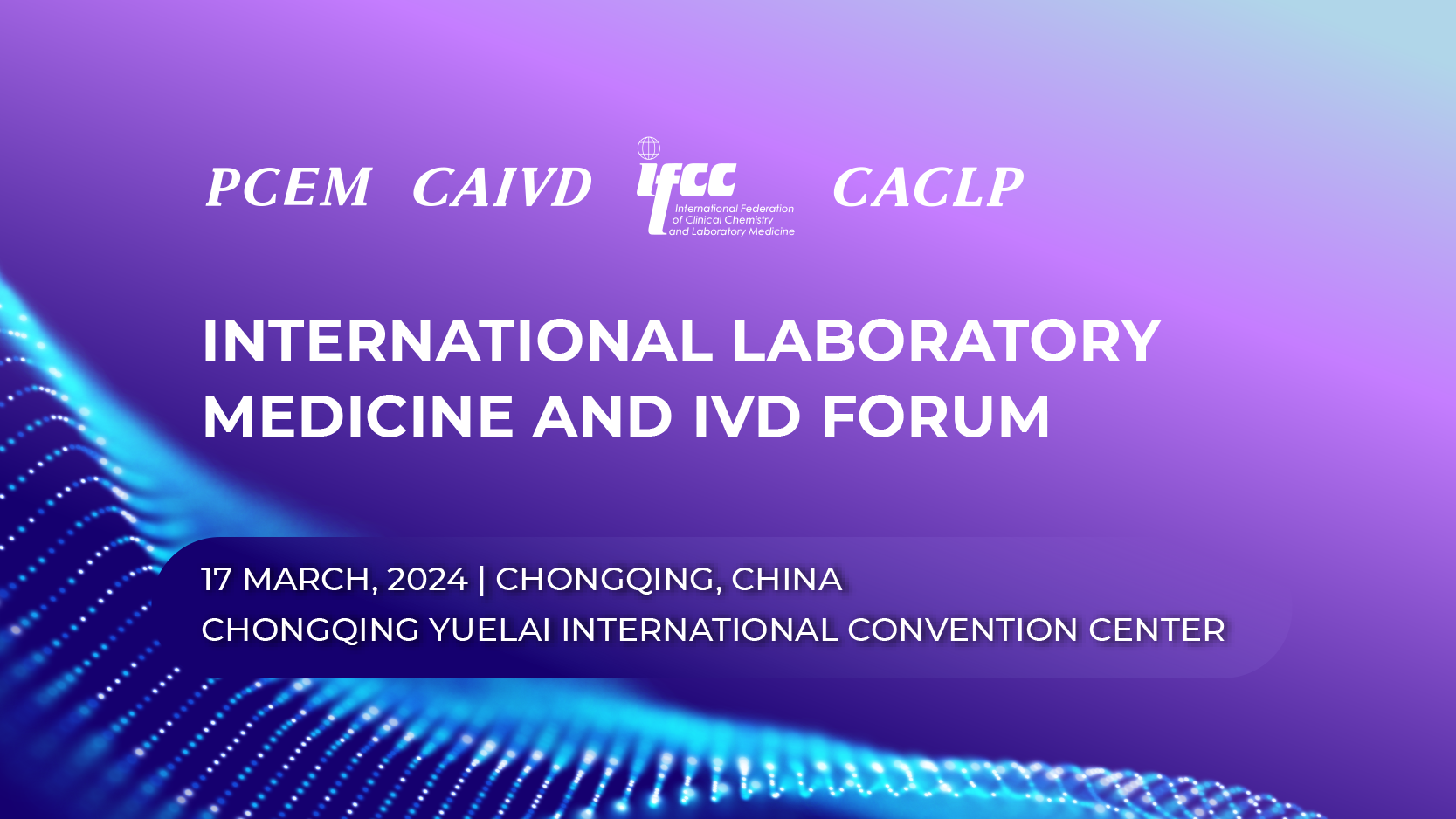 International Laboratory Medicine and In Vitro Diagnostic Forum