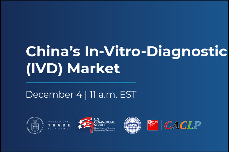 Webinar Announcement: China's In-Vitro Diagnostics (IVD) Market —— Register by 2 DECEMBER!