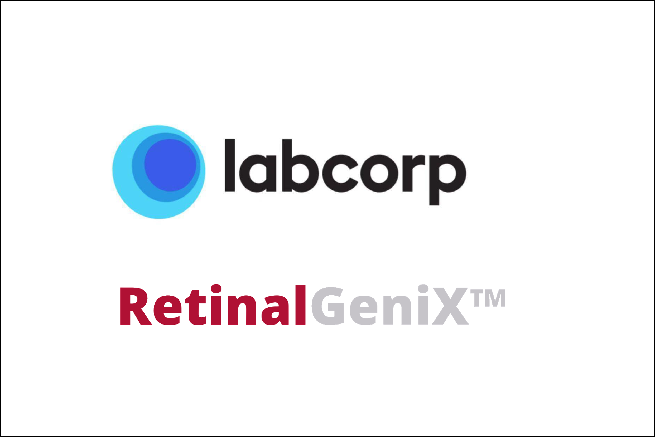RetinalGenix Technologies Contracts with LabCorp to Support DNA/GPS Platform for Advanced Genetic and Retinal Health Screening